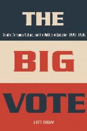 Gidlow |  The Big Vote | Buch |  Sack Fachmedien