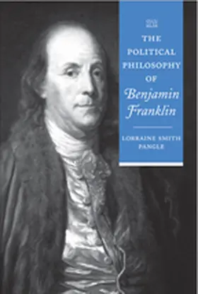 Pangle |  The Political Philosophy of Benjamin Franklin | Buch |  Sack Fachmedien