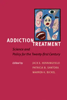 Henningfield / Santora / Bickel |  Addiction Treatment | Buch |  Sack Fachmedien