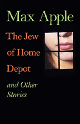 Apple |  The Jew of Home Depot and Other Stories | Buch |  Sack Fachmedien