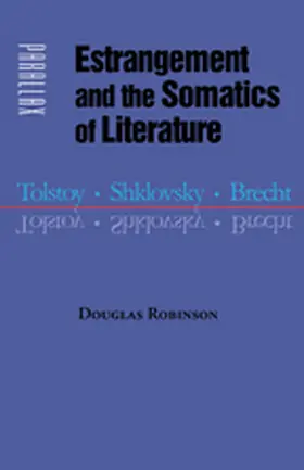 Robinson |  Estrangement and the Somatics of Literature | Buch |  Sack Fachmedien