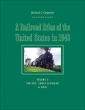 Carpenter |  A Railroad Atlas of the United States in 1946 | Buch |  Sack Fachmedien