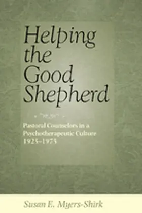 Myers-Shirk |  Helping the Good Shepherd | Buch |  Sack Fachmedien