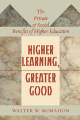 McMahon |  Higher Learning, Greater Good | Buch |  Sack Fachmedien