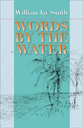 Smith |  Words by the Water | Buch |  Sack Fachmedien