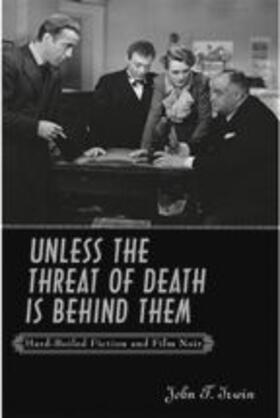 Irwin |  Unless the Threat of Death Is Behind Them | Buch |  Sack Fachmedien