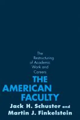 Schuster / Finkelstein |  The American Faculty | Buch |  Sack Fachmedien