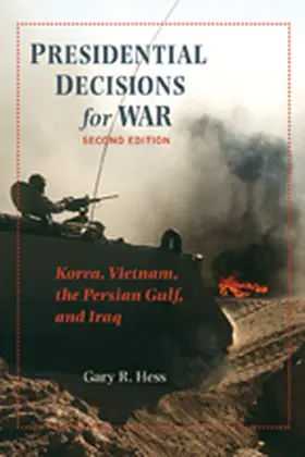 Hess |  Presidential Decisions for War | Buch |  Sack Fachmedien