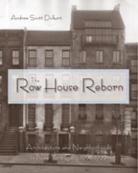 Dolkart |  The Row House Reborn | Buch |  Sack Fachmedien