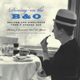 Greco / Spence |  Dining on the B&O | Buch |  Sack Fachmedien