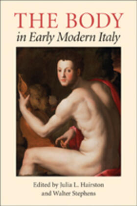 Hairston / Stephens |  Body in Early Modern Italy | Buch |  Sack Fachmedien