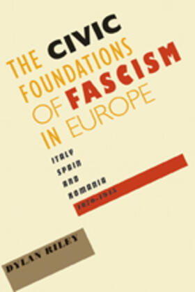 Riley |  Civic Foundations of Fascism in Europe | Buch |  Sack Fachmedien