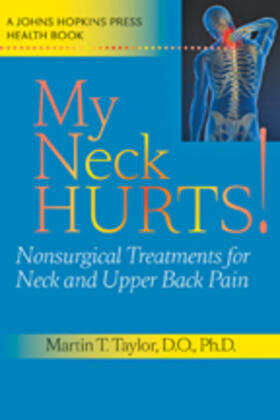 Taylor |  My Neck Hurts! | Buch |  Sack Fachmedien