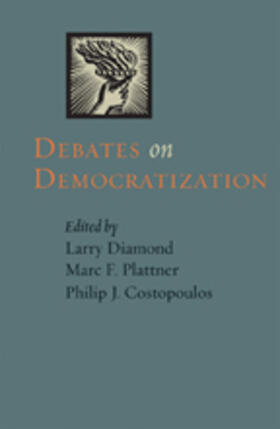 Diamond / Plattner / Costopoulos |  Debates on Democratization | Buch |  Sack Fachmedien