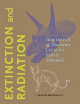 Archibald |  Extinction and Radiation | Buch |  Sack Fachmedien