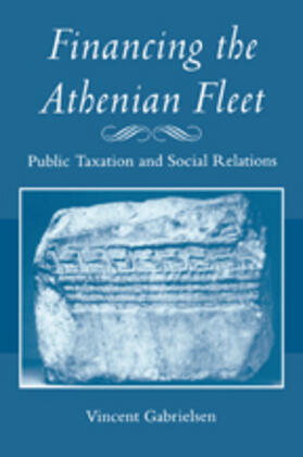 Gabrielsen |  Financing the Athenian Fleet | Buch |  Sack Fachmedien