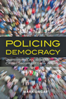 Ungar |  Policing Democracy | Buch |  Sack Fachmedien