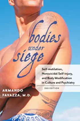 Favazza |  Bodies Under Siege | Buch |  Sack Fachmedien