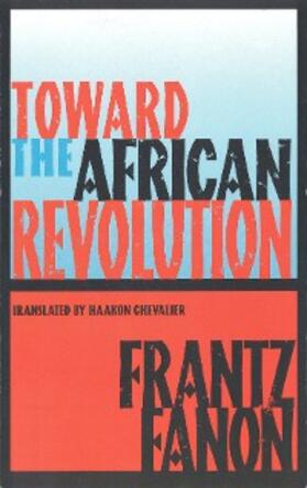 Fanon |  Toward the African Revolution | eBook | Sack Fachmedien