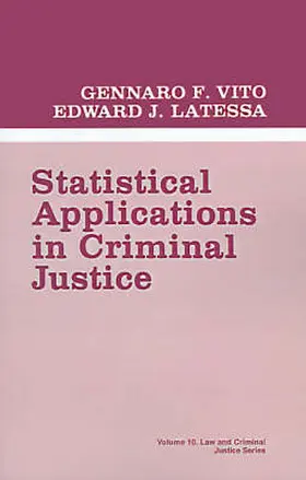 Vito / Latessa |  Statistical Applications in Criminal Justice | Buch |  Sack Fachmedien