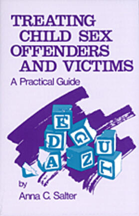 Salter |  Treating Child Sex Offenders and Victims | Buch |  Sack Fachmedien