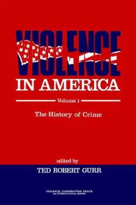 Gurr |  Violence in America | Buch |  Sack Fachmedien