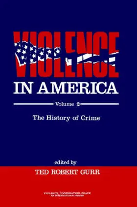 Gurr |  Violence in America | Buch |  Sack Fachmedien