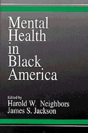 Neighbors / Jackson |  Mental Health in Black America | Buch |  Sack Fachmedien