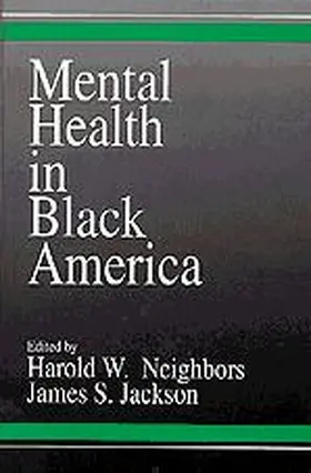 Neighbors / Jackson |  Mental Health in Black America | Buch |  Sack Fachmedien