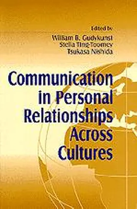 Gudykunst / Nishida / Ting-Toomey |  Communication in Personal Relationships Across Cultures | Buch |  Sack Fachmedien