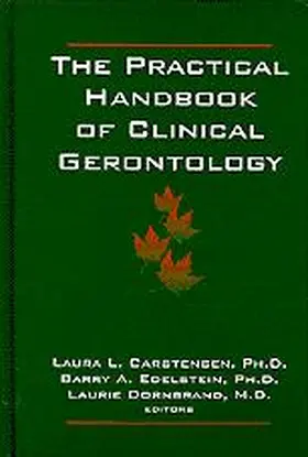 Carstensen / Edelstein / Dornbrand |  The Practical Handbook of Clinical Gerontology | Buch |  Sack Fachmedien