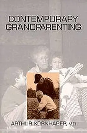 Kornhaber |  Contemporary Grandparenting | Buch |  Sack Fachmedien