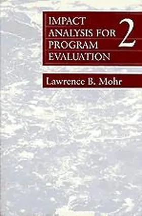 Mohr |  Impact Analysis for Program Evaluation | Buch |  Sack Fachmedien