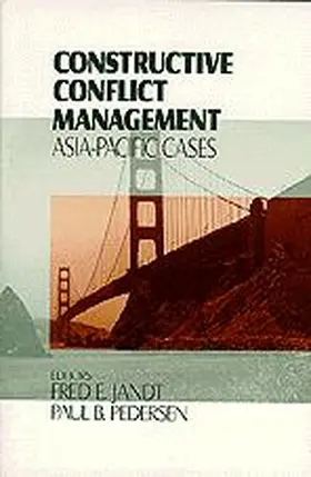 Jandt / Pedersen |  Constructive Conflict Management: Asia-Pacific Cases | Buch |  Sack Fachmedien