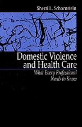 Schornstein |  Domestic Violence and Health Care | Buch |  Sack Fachmedien