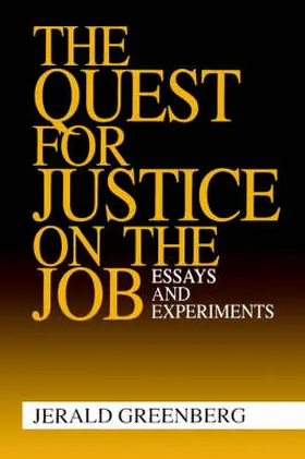 Greenberg |  The Quest for Justice on the Job | Buch |  Sack Fachmedien