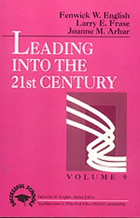 English / Frase / Arhar |  Leading into the 21st Century | Buch |  Sack Fachmedien