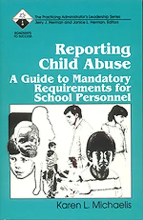 Michaelis / Herman |  Reporting Child Abuse | Buch |  Sack Fachmedien