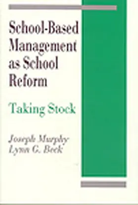 Murphy / Beck |  School-Based Management as School Reform | Buch |  Sack Fachmedien