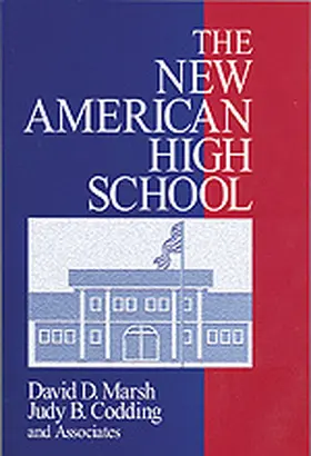 Marsh / Codding |  The New American High School | Buch |  Sack Fachmedien