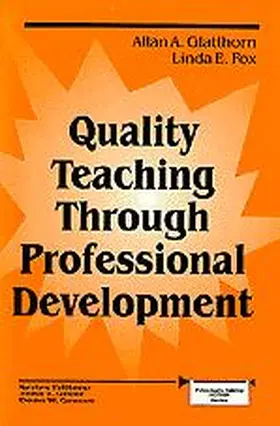 Glatthorn / Fox |  Quality Teaching Through Professional Development | Buch |  Sack Fachmedien