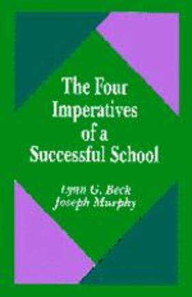 Beck / Murphy |  The Four Imperatives of a Successful School | Buch |  Sack Fachmedien