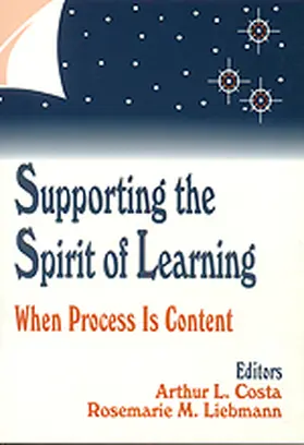 Costa / Liebmann |  Supporting the Spirit of Learning | Buch |  Sack Fachmedien