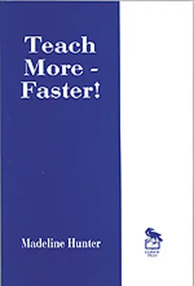 Hunter |  Teach More -- Faster! | Buch |  Sack Fachmedien