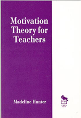 Hunter |  Motivation Theory for Teachers | Buch |  Sack Fachmedien