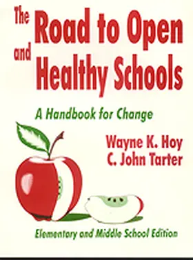 Hoy / Tarter |  The Road to Open and Healthy Schools | Buch |  Sack Fachmedien