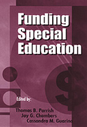 Parrish / Chambers / Guarino |  Funding Special Education | Buch |  Sack Fachmedien