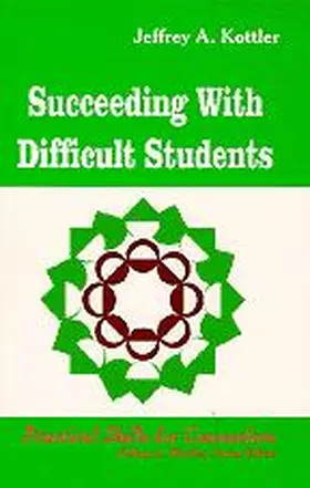 Kottler |  Success With Challenging Students | Buch |  Sack Fachmedien