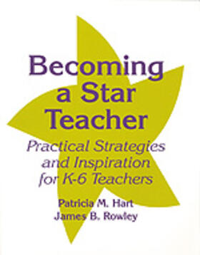 Hart / Rowley |  Becoming a Star Teacher | Buch |  Sack Fachmedien