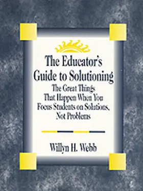 Webb |  The Educator's Guide to Solutioning | Buch |  Sack Fachmedien